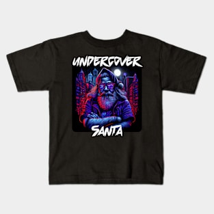 Undercover Santa in Town 4 Kids T-Shirt